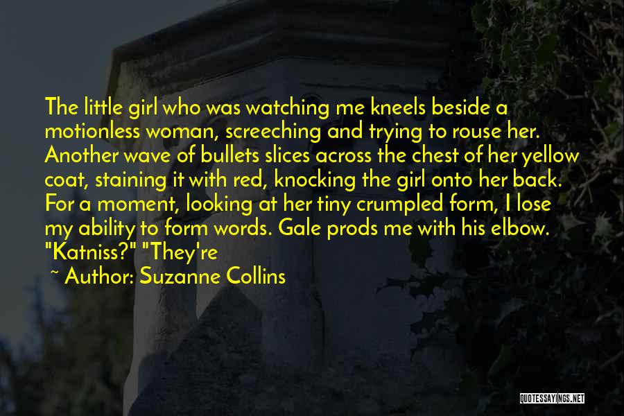 Another Girl Quotes By Suzanne Collins