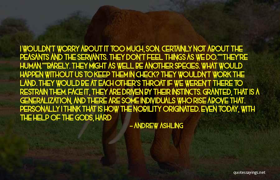 Another Human Species Quotes By Andrew Ashling Another Human Species Quotes By Andrew Ashling