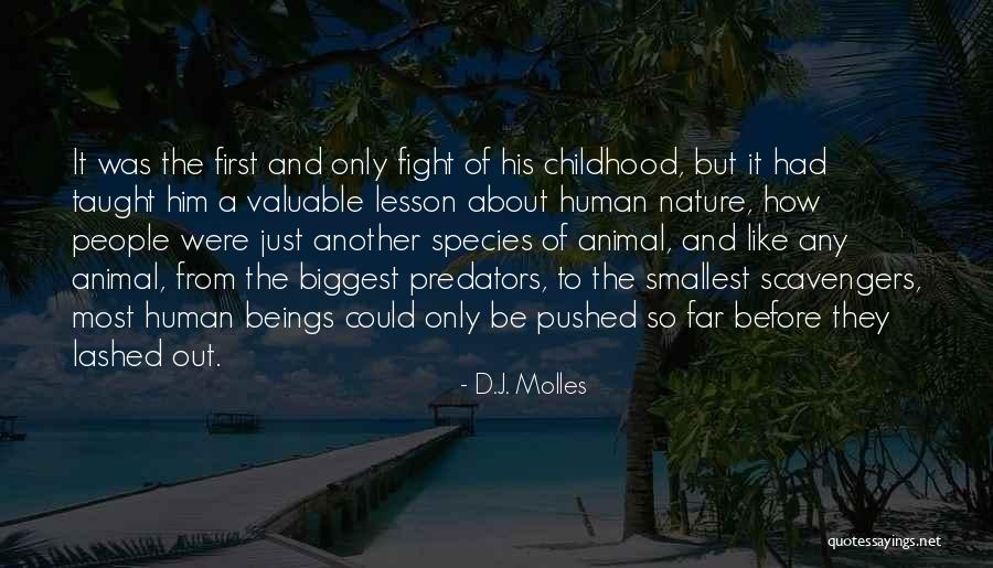 Another Human Species Quotes By D.J. Molles Another Human Species Quotes By D.J. Molles