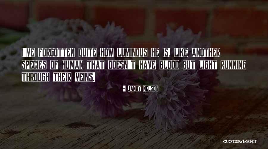 Another Human Species Quotes By Jandy Nelson Another Human Species Quotes By Jandy Nelson