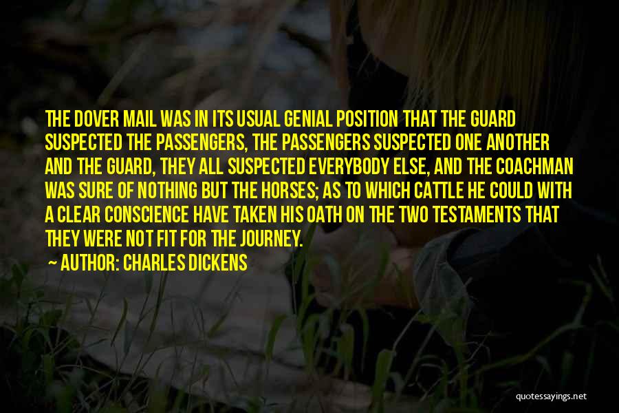 Another Journey Quotes By Charles Dickens