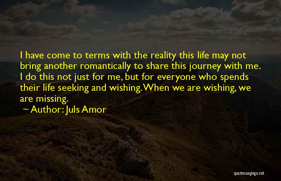 Another Journey Quotes By Juls Amor