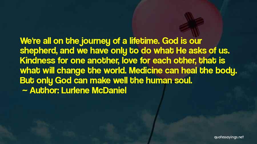 Another Journey Quotes By Lurlene McDaniel