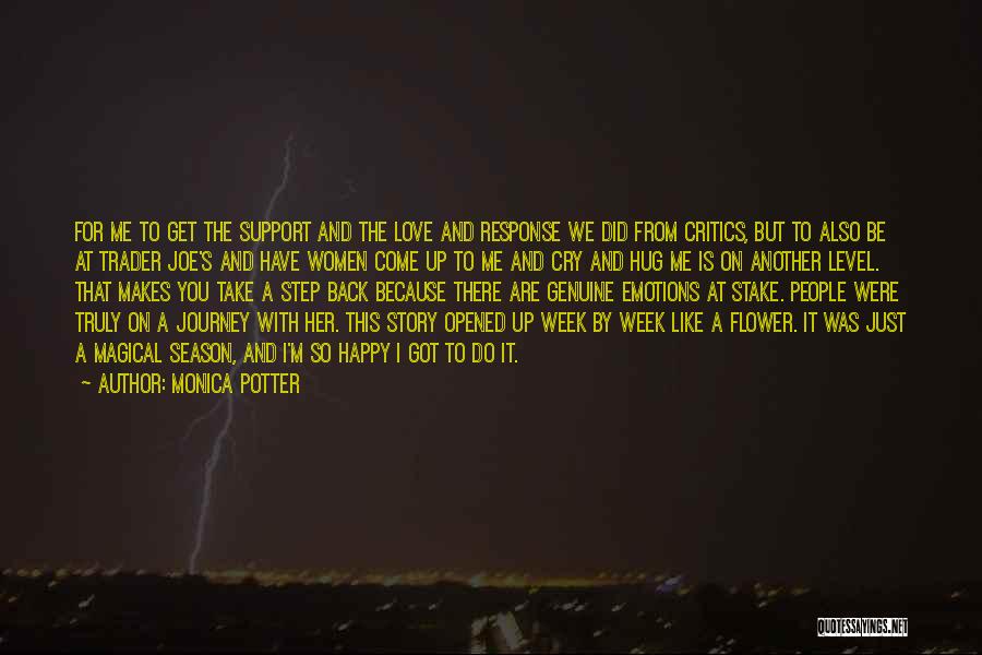 Another Journey Quotes By Monica Potter