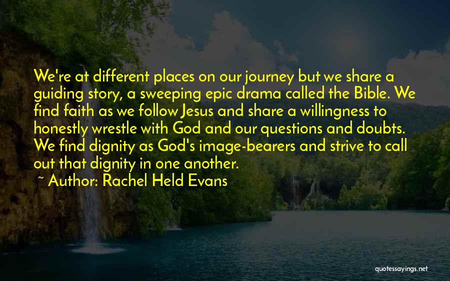 Another Journey Quotes By Rachel Held Evans