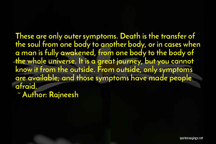 Another Journey Quotes By Rajneesh