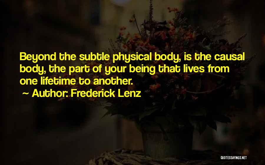 Another Lifetime Quotes By Frederick Lenz