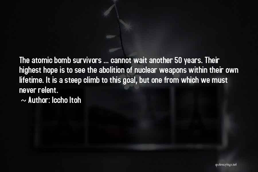 Another Lifetime Quotes By Iccho Itoh