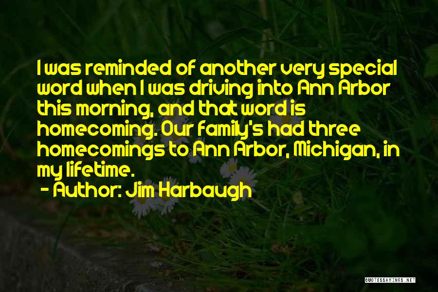 Another Lifetime Quotes By Jim Harbaugh