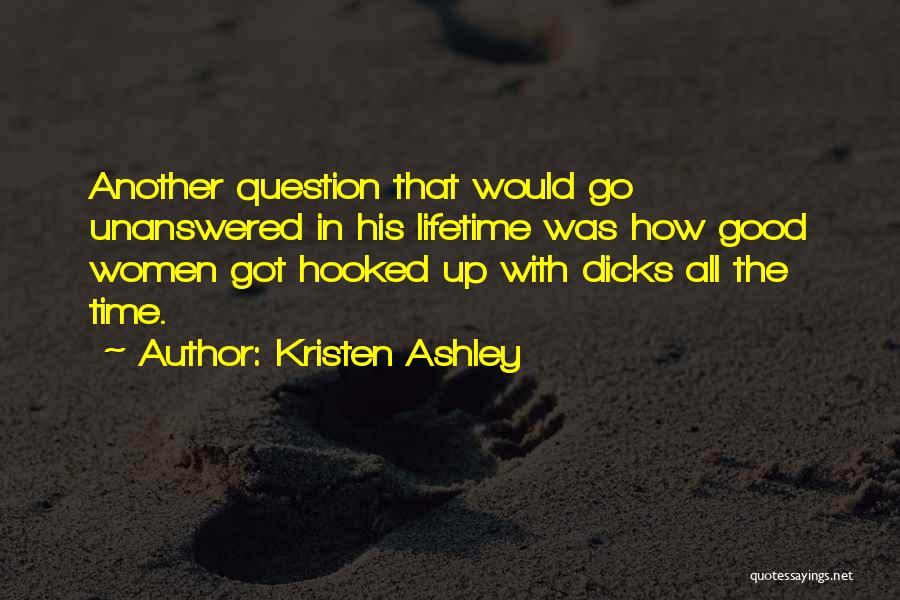 Another Lifetime Quotes By Kristen Ashley