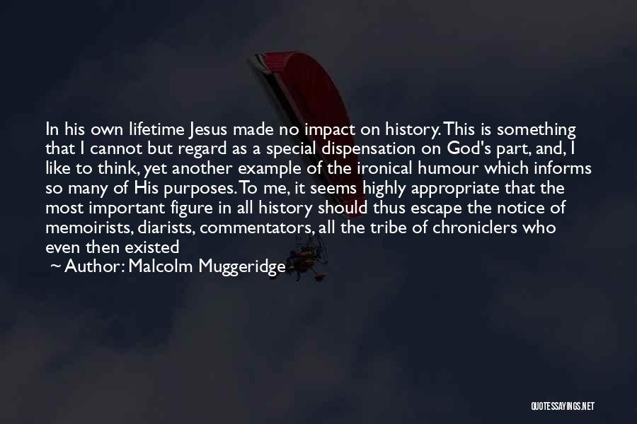 Another Lifetime Quotes By Malcolm Muggeridge