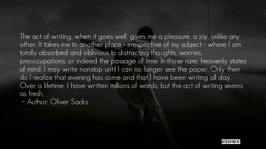 Another Lifetime Quotes By Oliver Sacks