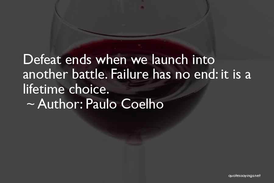 Another Lifetime Quotes By Paulo Coelho