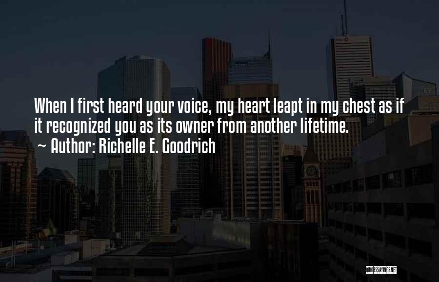 Another Lifetime Quotes By Richelle E. Goodrich