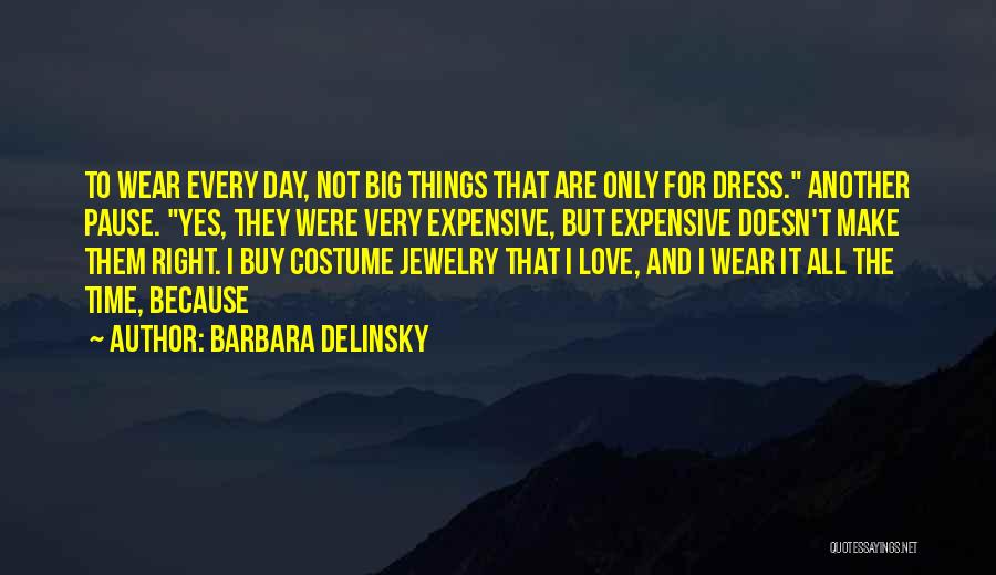 Another Love Quotes By Barbara Delinsky