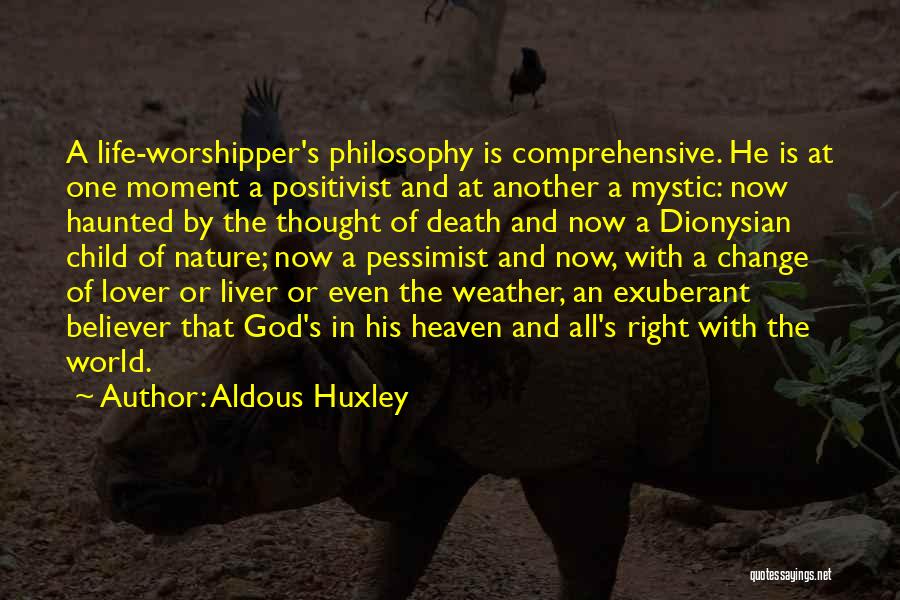 Another Lover Quotes By Aldous Huxley