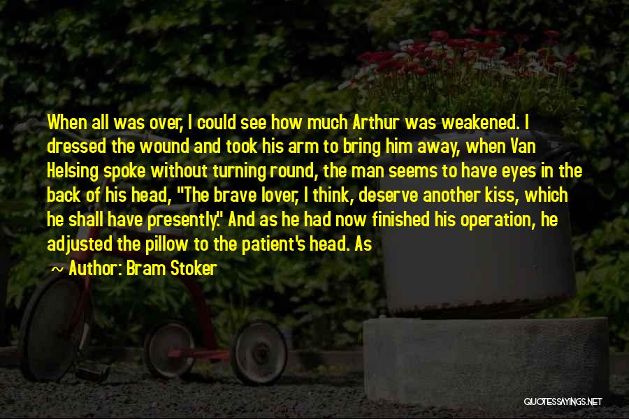 Another Lover Quotes By Bram Stoker