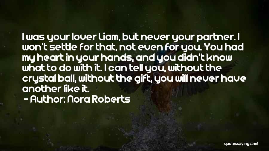 Another Lover Quotes By Nora Roberts