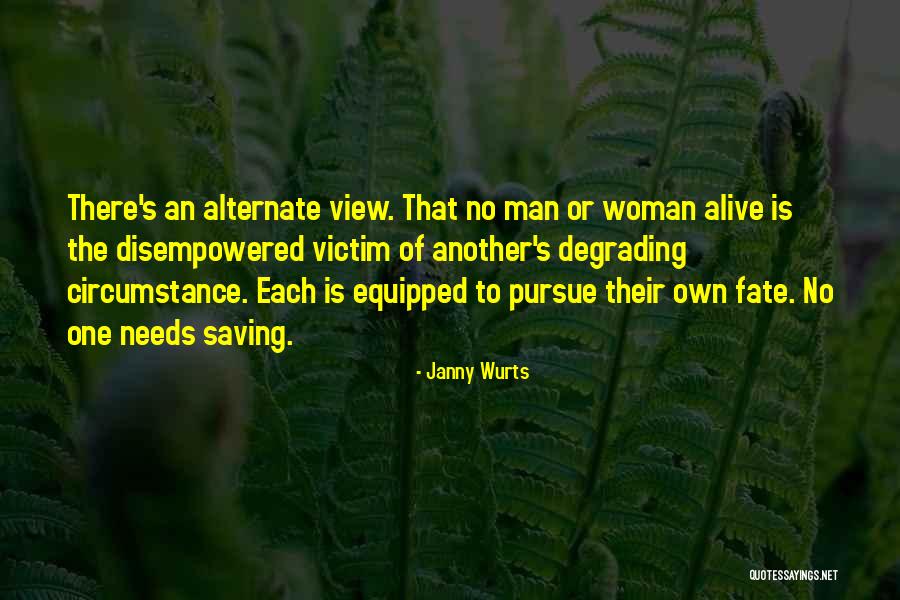 Another Man S Woman Quotes By Janny Wurts Another Man S Woman Quotes By Janny Wurts