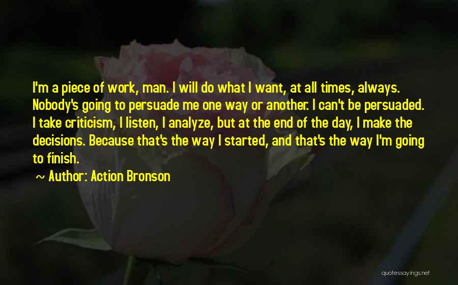 Another Man Will Quotes By Action Bronson