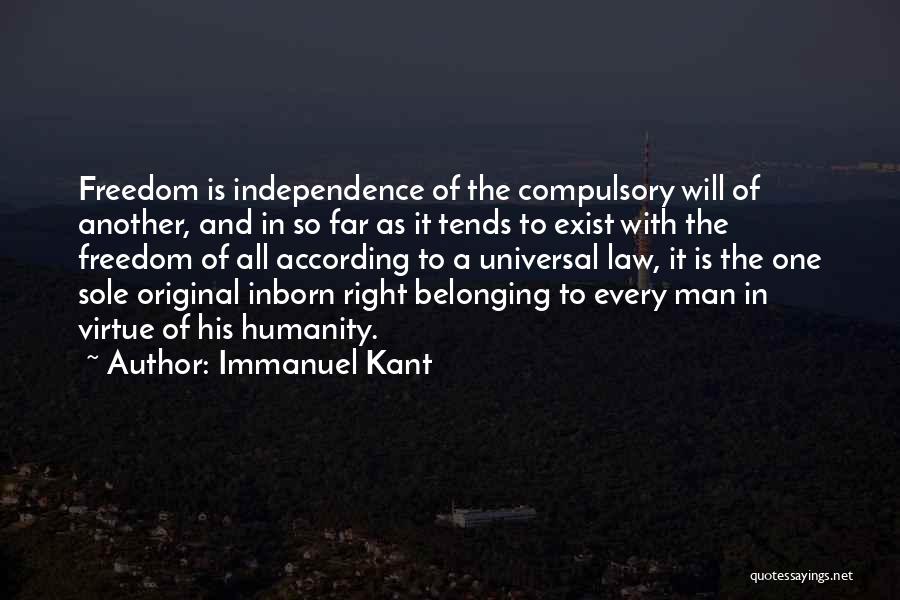 Another Man Will Quotes By Immanuel Kant