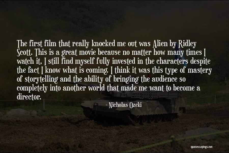 Another Me Movie Quotes By Nicholas Ozeki Another Me Movie Quotes By Nicholas Ozeki
