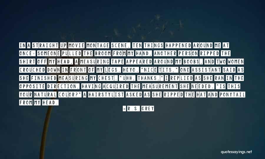 Another Me Movie Quotes By R.S. Grey Another Me Movie Quotes By R.S. Grey