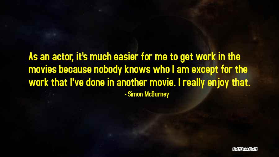 Another Me Movie Quotes By Simon McBurney Another Me Movie Quotes By Simon McBurney