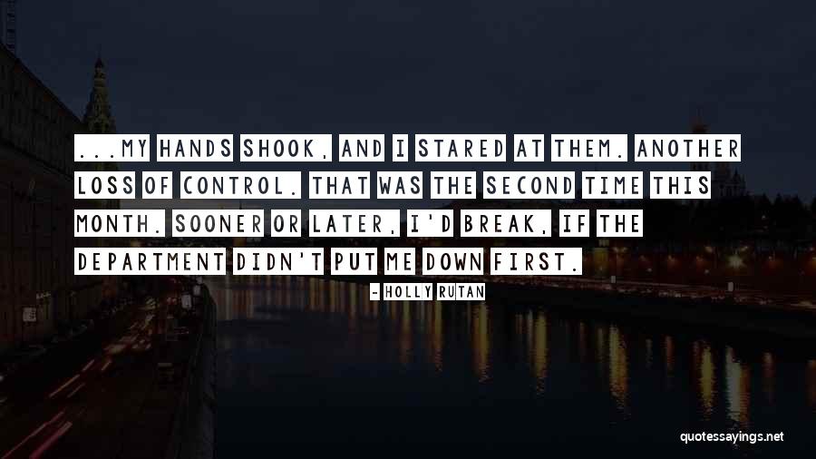Another Month Gone By Quotes By Holly Rutan Another Month Gone By Quotes By Holly Rutan