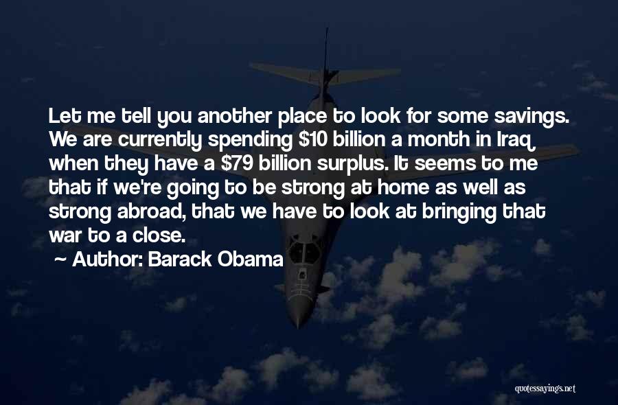 Another Month Quotes By Barack Obama