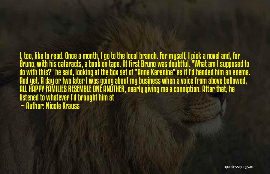 Another Month Quotes By Nicole Krauss