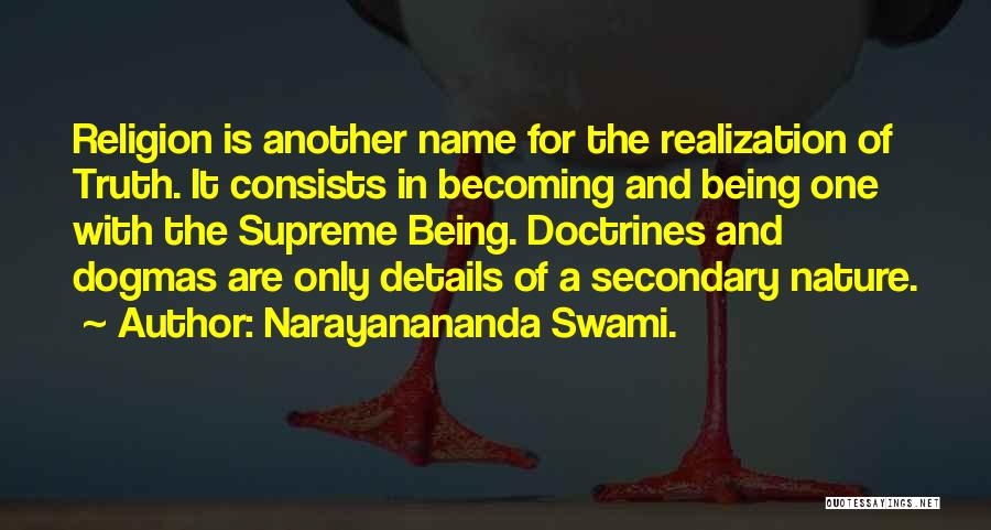 Another Names For Quotes By Narayanananda Swami.