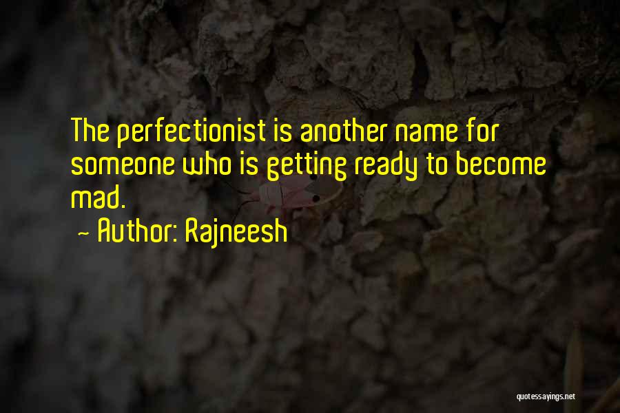 Another Names For Quotes By Rajneesh