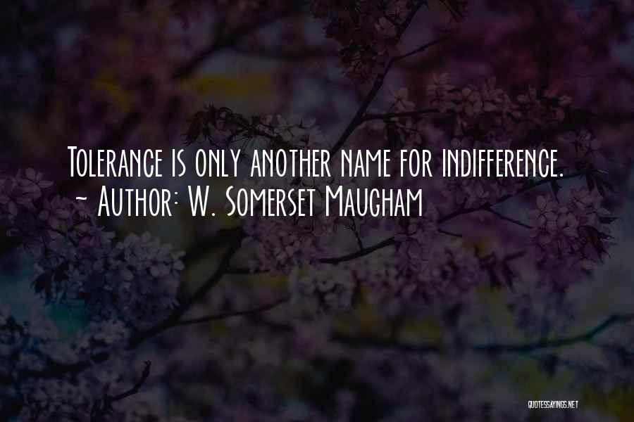 Another Names For Quotes By W. Somerset Maugham