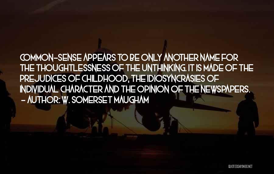 Another Names For Quotes By W. Somerset Maugham