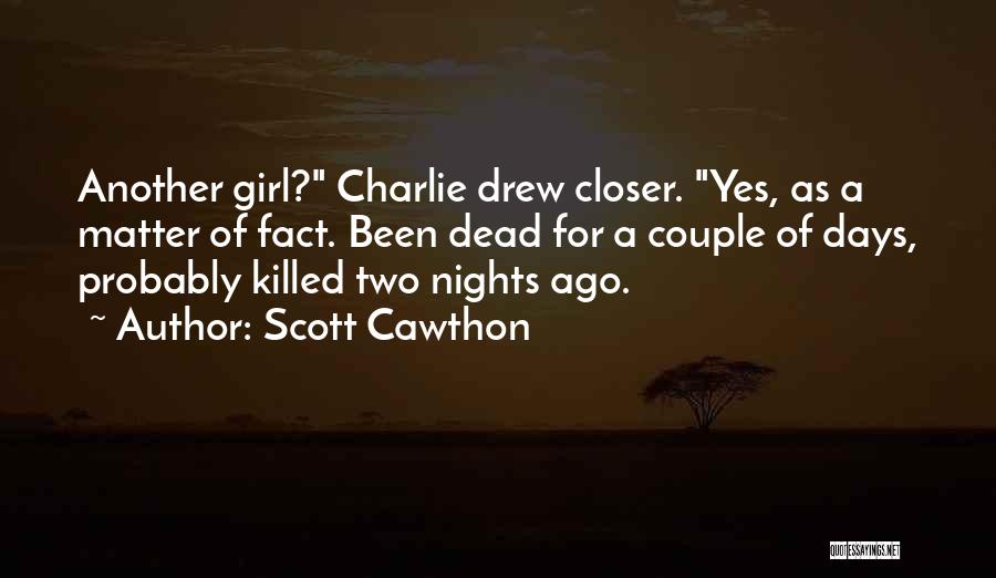 Another One Of Those Nights Quotes By Scott Cawthon