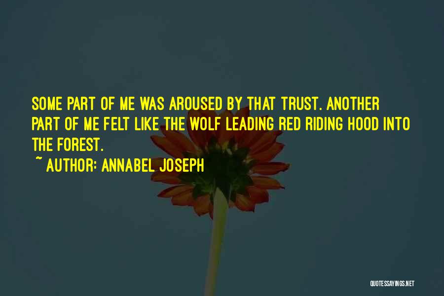 Another Part Of Me Quotes By Annabel Joseph