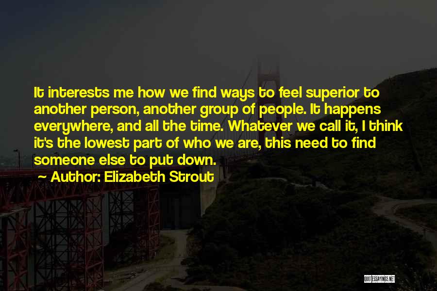 Another Part Of Me Quotes By Elizabeth Strout