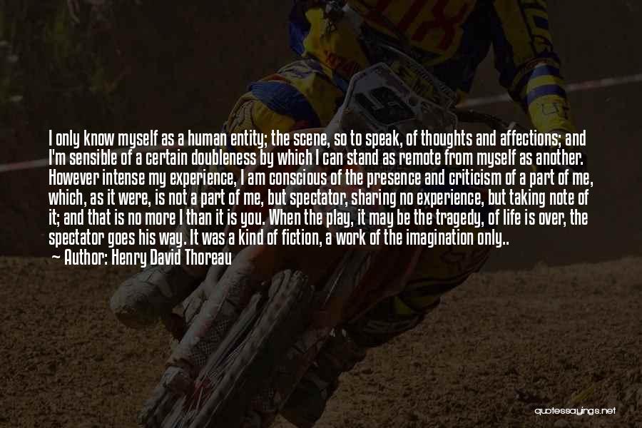 Another Part Of Me Quotes By Henry David Thoreau