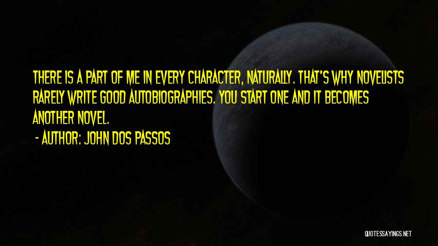 Another Part Of Me Quotes By John Dos Passos