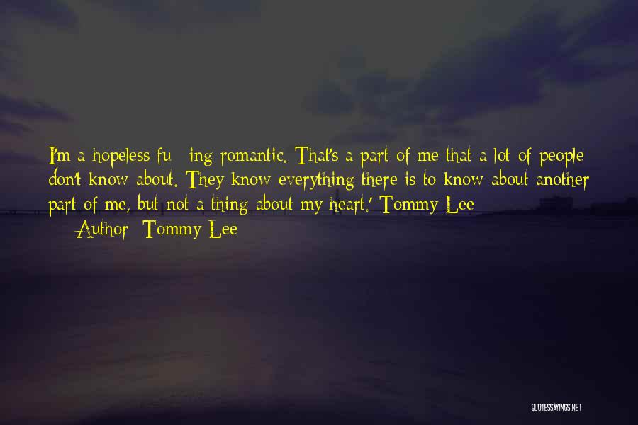 Another Part Of Me Quotes By Tommy Lee