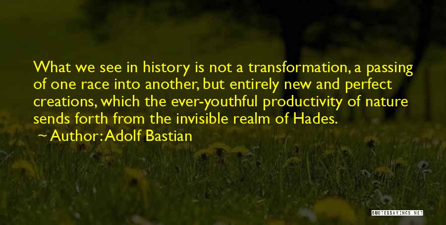 Another Realm Quotes By Adolf Bastian