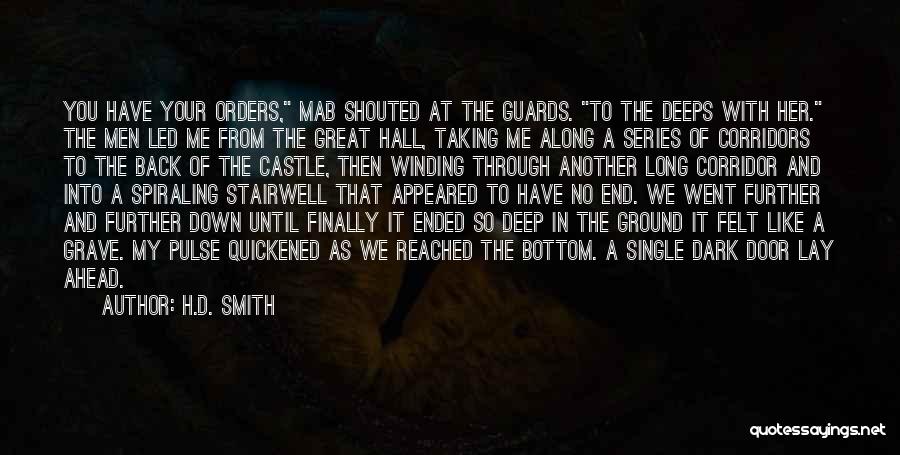 Another Realm Quotes By H.D. Smith