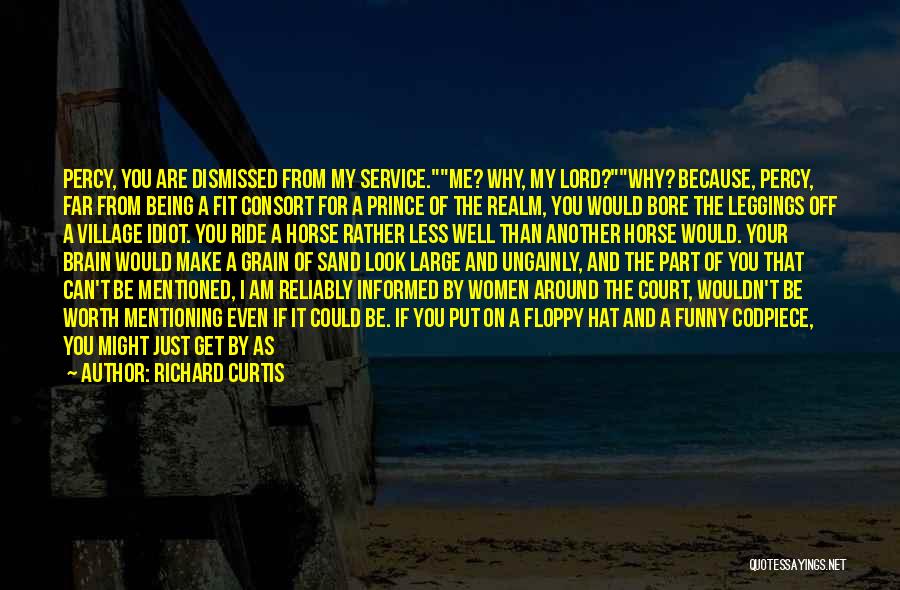 Another Realm Quotes By Richard Curtis