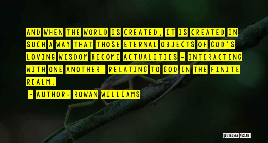 Another Realm Quotes By Rowan Williams