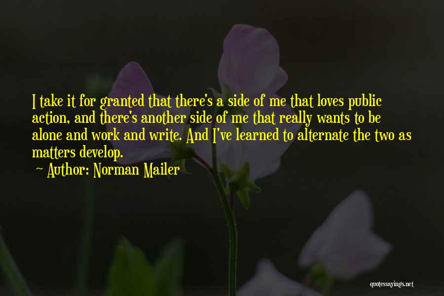 Another Side Of Me Quotes By Norman Mailer