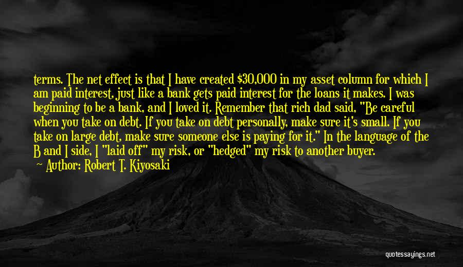 Another Side Of Me Quotes By Robert T. Kiyosaki