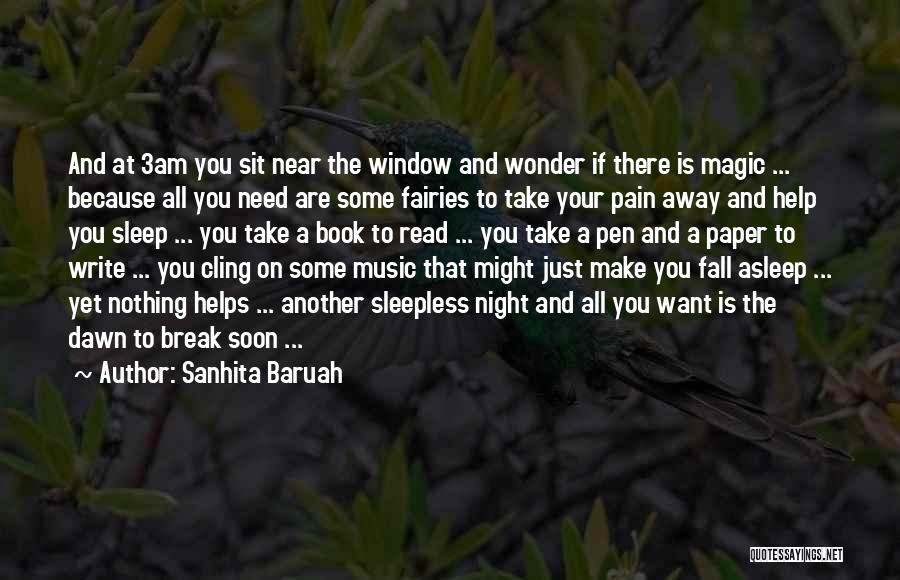 Another Sleepless Night Quotes By Sanhita Baruah