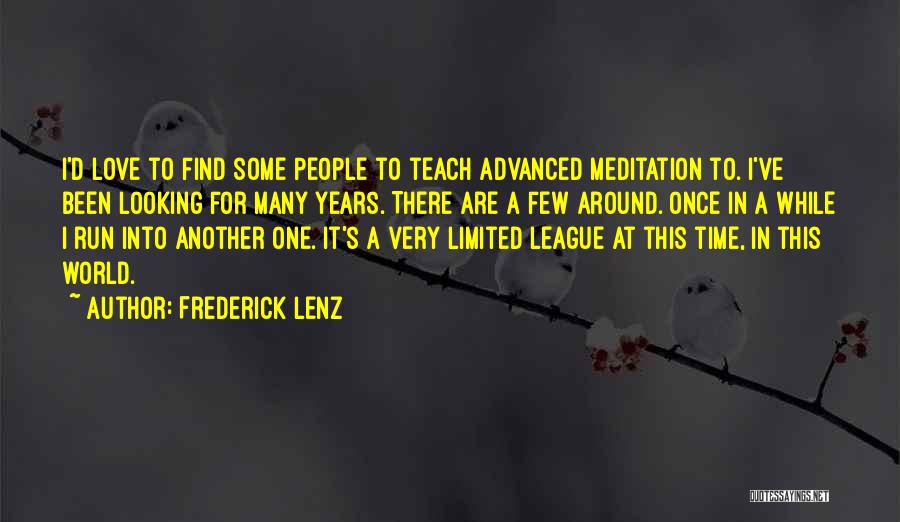 Another Time Quotes By Frederick Lenz