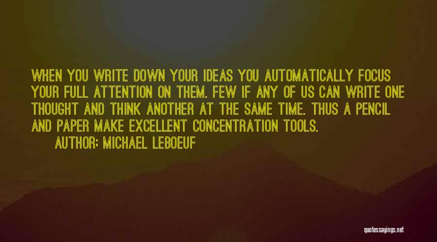 Another Time Quotes By Michael LeBoeuf